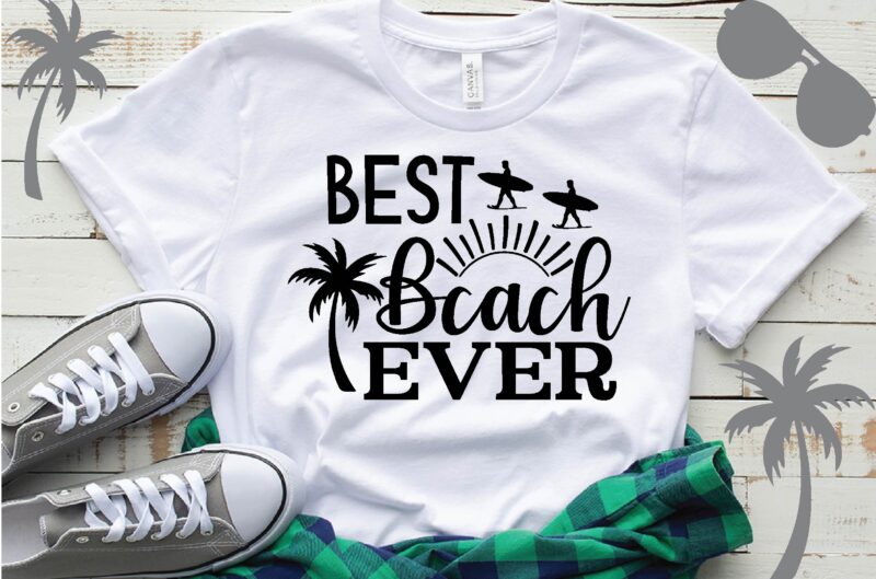 best beach ever T-Shirt