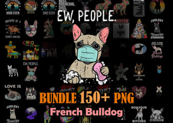 150 + Bundle French Bulldog Png, Cute French bulldog PNG, Bulldogs Png, Bulldogs, Dog Lover Shirt