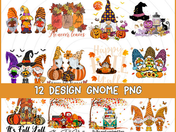 Gnome all png bundles,peace love gnome png,peace love fall png,gnome halloween png,gnome pumpkin png t shirt design template