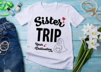 Sister Travel T shirt design illustration png