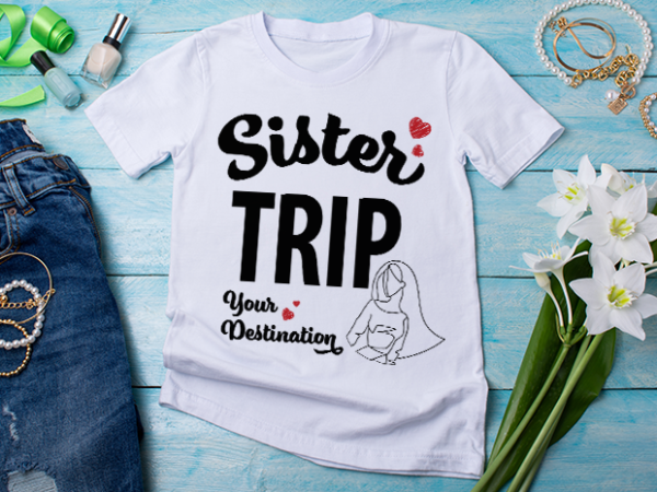 Sister travel t shirt design illustration png
