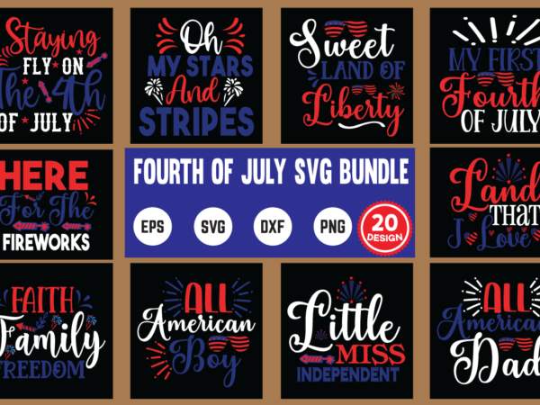 Fourth of july svg bundle independence day, 4th of july, usa, july 4, america, fourth of july, patriotic, american flag, american, 4 july, flag, freedom, july 4th, patriot, blue, united t shirt graphic design