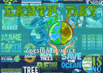 Earth Day SVG Bundle | Go Green Bundle SVG | Mother Earth SVG | Earth Day Quotes – Sayings – Cut Files | Cricut – Silhouette | Svg Dxf Png vector clipart