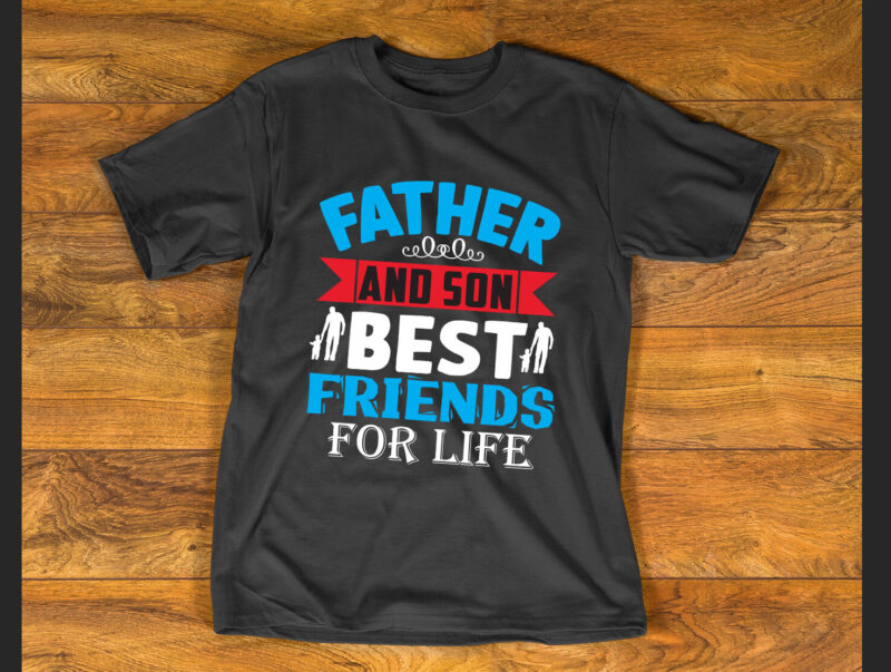 Father and son best friends for life T shirt