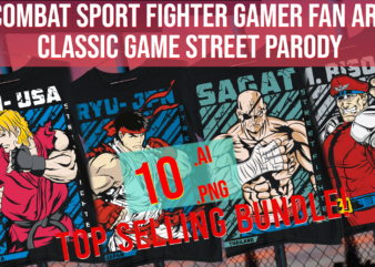 Combat Sport Fighter Gamer Fan Art Classic Game Street Parody