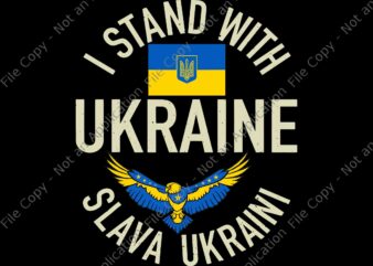 Support Ukraine I Stand With Ukraine Ukrainian Flag Patriot Svg, I Stand With Ukraine Slava Ukraini Svg, Ukraine Svg, Ukrainian Flag Svg