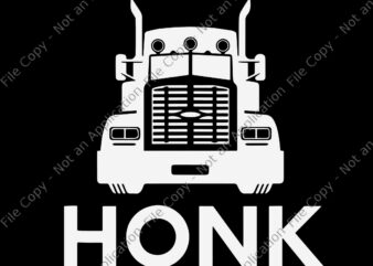 Wheeler Truck Honk Freedom Convoy Svg, Truck Honk Svg, Truck Svg