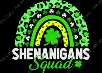 Shenanigans Squad Funny St Patricks Day Rainbow Svg, Shenanigans Squad Rainbow Svg, St Patricks Day
