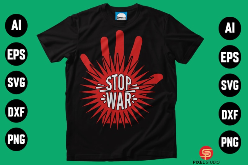 Stop War T-Shirt Design.