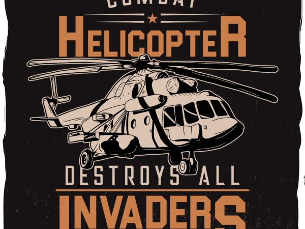 Military combat helicopter, t-shirt design