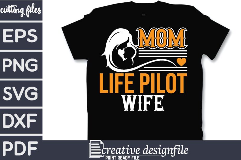 mom life pilot wife