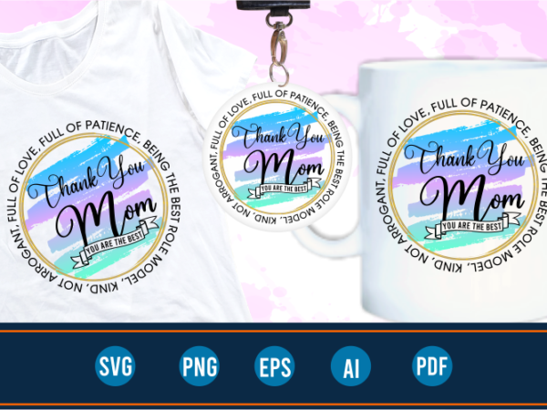 Mom quotes svg t shirt design graphic vector, mothers day svg t shirt design Mom quotes svg t shirt design graphic vector, mothers day svg t shirt design