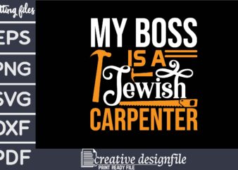 my boss is a jewish carpenter T-Shirt