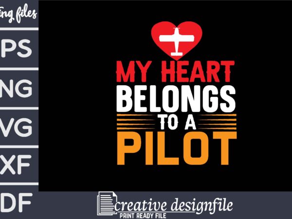 My heart belongs to a pilot t-shirt