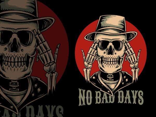 No bad days t-shirt template