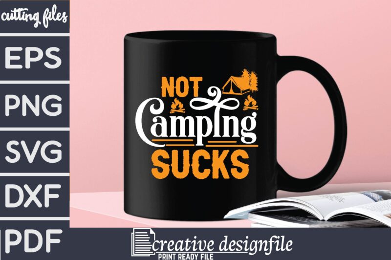 not camping sucks T-Shirt