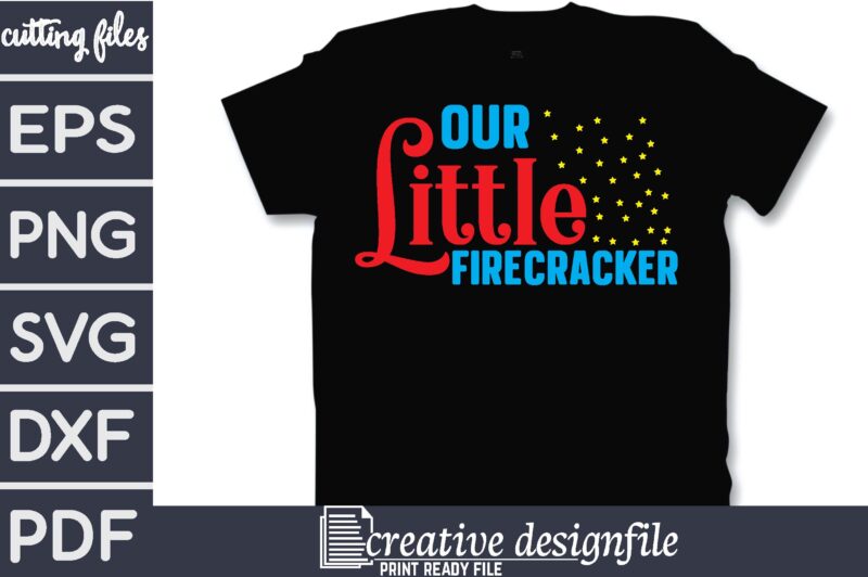 our little firecracker T-Shirt