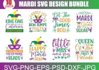 Mardi Gras SVG PNG PDF, Funny Mardi Gras Svg, Fleur De Lis Svg, Fat Tuesday Svg, New Orleans Svg, Louisiana Svg, Mardi Gras Shirt Svg t shirt designs for sale