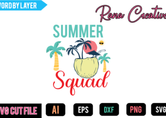 Summer Squad t Shirt Design,Summer Squad Svg Design