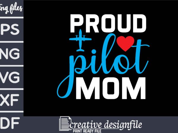 Proud pilot mom t-shirt