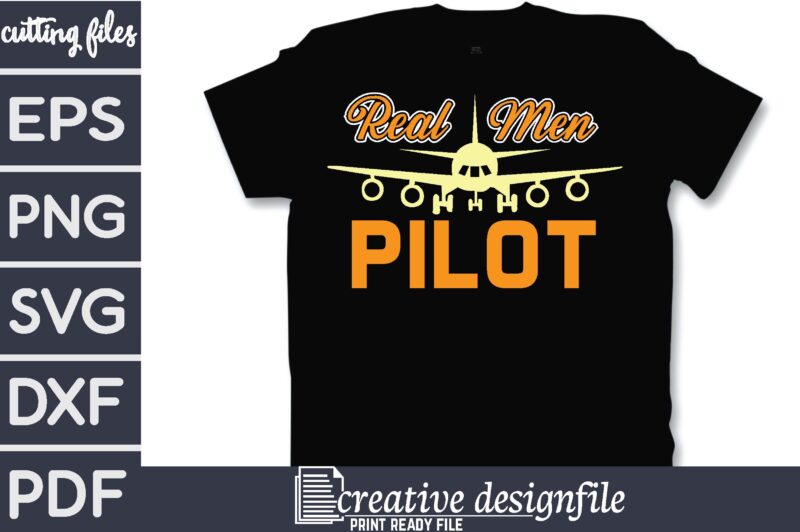 real men pilot T-Shirt