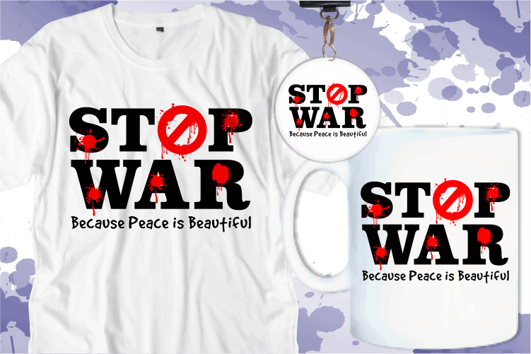 stop war t shirt designs graphic vector, pray for ukraine ,ukraine t shirt, peace love freedom t shirt, ukraine vs rusia war
