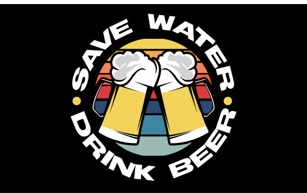 Save water drink beer t-shirt retro style design