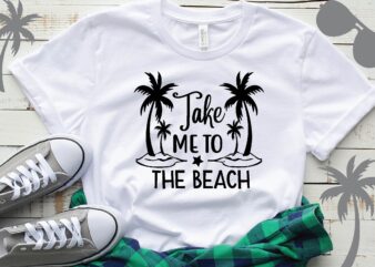 take me to the beach T-Shirt