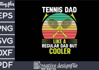 tennis dad like a regular dad but cooler T-Shirt