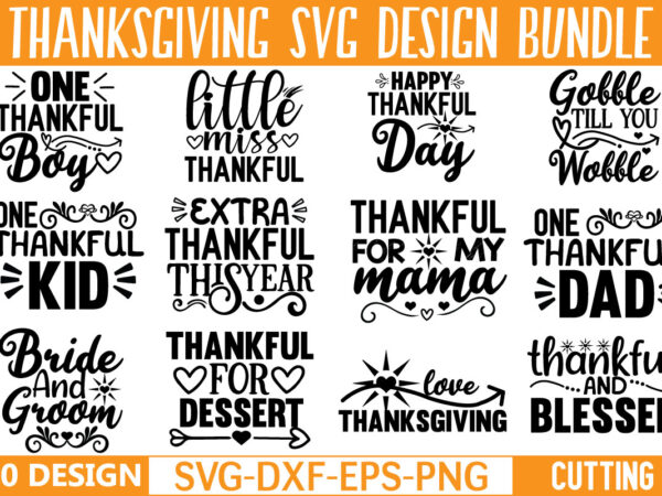 Thanksgiving svg bundle t shirt designs for sale