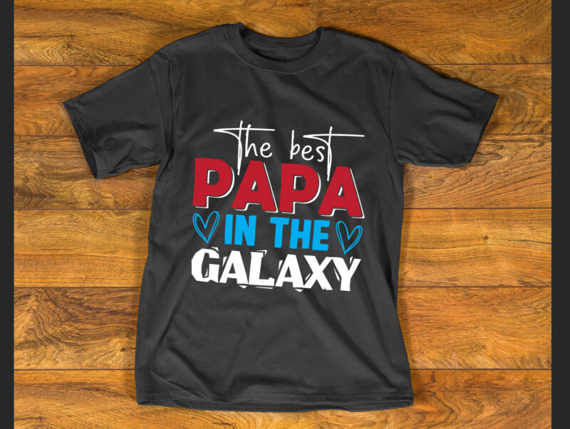the best papa in the galaxy T shirt