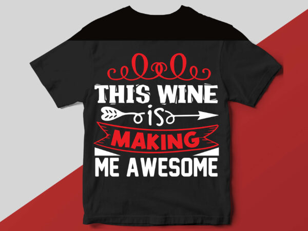 Wine t shirt design template