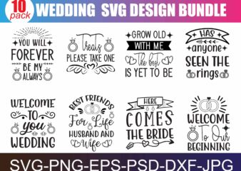 Wedding SVG Bundle, Bride svg, Groom svg, Bridal Party svg, Wedding svg, Wedding Quotes, Wedding Signs, Wedding Shirts, Cut File Cricut t shirt design for sale