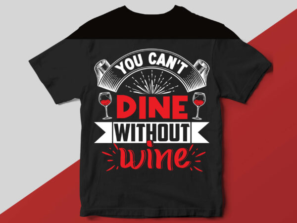 Wine t shirt design template