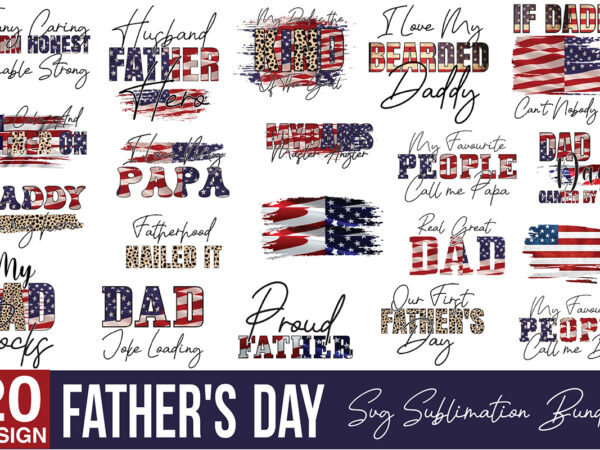 Father’s day svg sublimation bundle t shirt graphic design