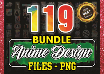 Bundle 119 Designs Anime, T-Shirt Mug, Insant Digital, PNG Digital Files Download 1030298614