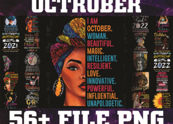 Bundle 57 Designs October PNG, October Girls Png, A Queen Was Born In October Birthday PNG, In October We Wear Pink Png, Digital Download 868498130