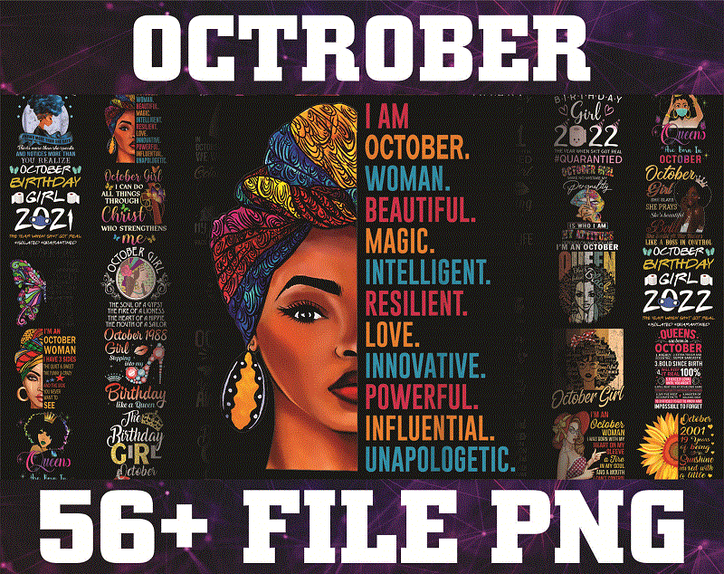 Bundle 57 Designs October PNG, October Girls Png, A Queen Was Born In October Birthday PNG, In October We Wear Pink Png, Digital Download 868498130