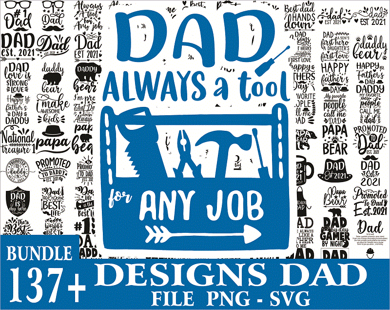 Combo 137 Designs Dad SVG Bundle, Fathers Day svg, Daddy svg, Papa svg, Best Dad Ever svg, Father’s Day svg, Family svg, Digital Download CB795217450
