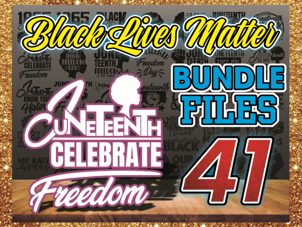 Combo 41 designs black lives matter svg, juneteenth freedom 1965, black history, cut file, clipart, printablecommercial use instant download cb823855941