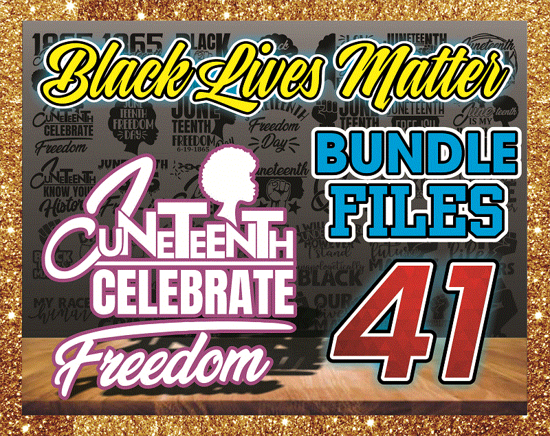 Combo 41 Designs Black Lives Matter SVG, Juneteenth Freedom 1965, Black History, Cut File, Clipart, PrintableCommercial use instant download CB823855941