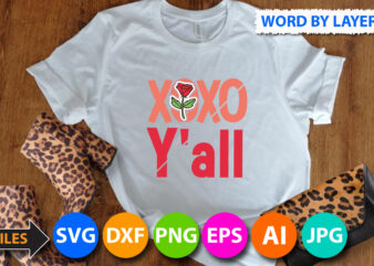 XoXo Y’all T Shirt Design On Sale ,Valentines day t shirt design bundle, valentines day t shirts, valentine’s day t shirt designs, valentine’s day t shirts couples, valentine’s day t