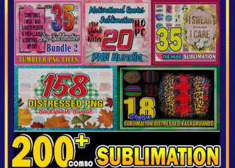 Combo 200+ Sublimation PNG Bundle, Huge Sublimation, Watercolor, Tumbler PNG, Distressed Backgrounds, Motivational Quotes, Instant Download CB1006077846