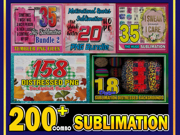 Combo 200+ sublimation png bundle, huge sublimation, watercolor, tumbler png, distressed backgrounds, motivational quotes, instant download cb1006077846 t shirt vector file