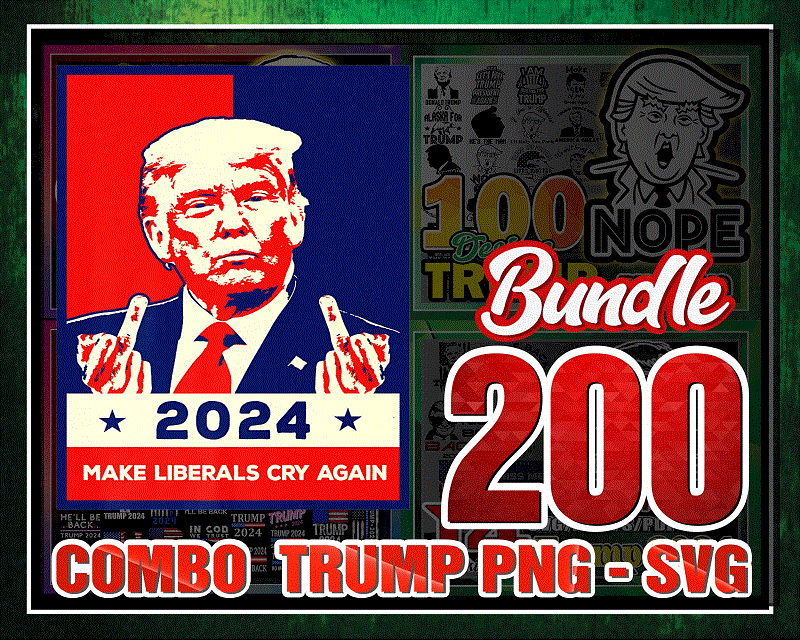 Combo 200 Trump Svg Bundle, Donald Trump png svg, Supporter trump png, Make America Great Again, Donald Trump Face Vector, Digital Download CB1006742590