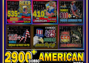 Combo 2900+ American PNG Bundle, American Flag Hockey USA png, Beer American flag, Fishing American Flag Vintage, 4th of July PNG, Fathers Day CB1007227130 t shirt vector file