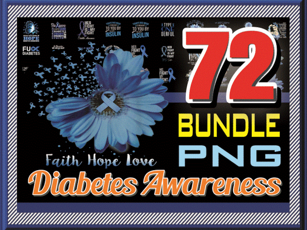 Bundle 72 diabetes awareness png, peace love cure png, faith sunflower png, blue elephant sunflower ribbon, instant download 907891208 t shirt template Bundle 72 diabetes awareness png, peace love cure png, faith sunflower png, blue elephant sunflower ribbon, instant download 907891208 t shirt template
