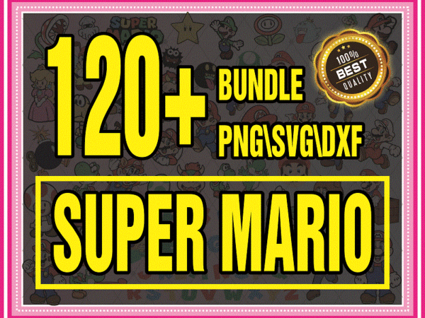 120+ super mario svg png dxf bundle, super mario svg, super mario alphabet, peach princess, koopa troopa, goomba svg, super mario world svg 926322408