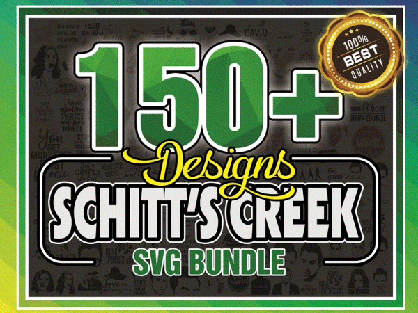 150+ designs schitt’s creek svg mega bundle, david rose svg, ew covid quotes svg, rose apothecary svg, schitts creek svg cut files digital 970694762 150+ designs schitt’s creek svg mega bundle, david rose svg, ew covid quotes svg, rose apothecary svg, schitts creek svg cut files digital 970694762