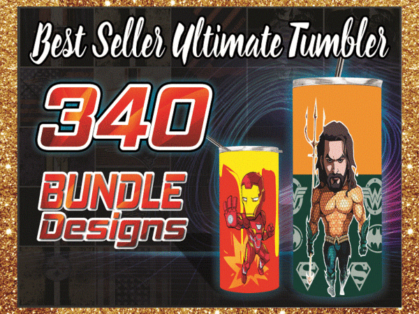 Bundle designs 340 tumbler, best seller ultimate tumbler for sublimation, 20oz skinny straight, png digital download, full tumbler wrap, tumbler digital 1001247386